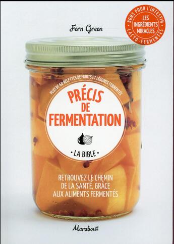 Couverture du livre « Précis de fermentation » de Fern Green aux éditions Marabout