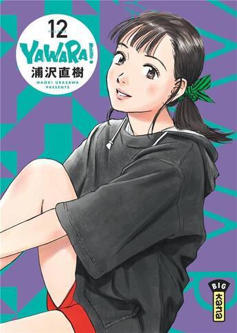 Couverture du livre « Yawara ! Tome 12 » de Naoki Urasawa aux éditions Kana