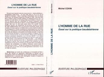 Couverture du livre « L'homme de la rue - essai sur la politique baudelairienne » de Michel Covin aux éditions L'harmattan