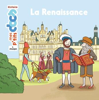 Couverture du livre « La Renaissance » de Stephanie Ledu et Cleo Germain aux éditions Milan