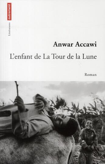 Couverture du livre « L'enfant de la tour de la lune » de Anwar Accawi aux éditions Autrement