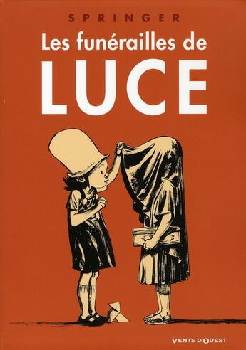 Couverture du livre « Les funérailles de Luce » de  aux éditions Vents D'ouest