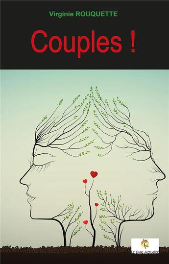 Couverture du livre « Couples ! » de Virginie Rouquette aux éditions Le Livre Actualite