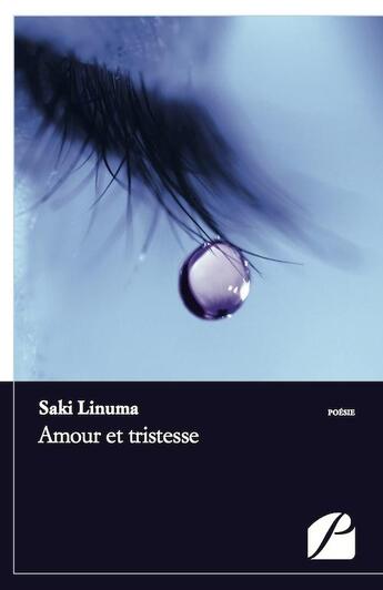 Couverture du livre « Amour et tristesse » de Saki Linuma aux éditions Du Pantheon