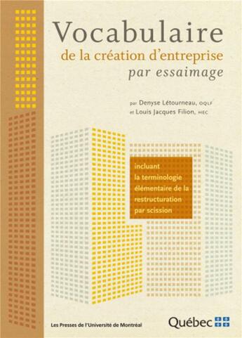 Couverture du livre « Vocabulaire de la création d'entreprise par essaimage » de Filion/Letourneau aux éditions Pu De Montreal