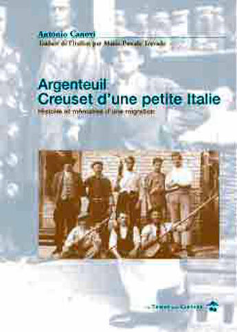 Couverture du livre « Argenteuil, creuset d'une petite Italie » de  aux éditions Le Temps Des Cerises
