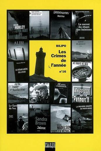 Couverture du livre « Les Crimes De L'Annee T.16 ; Sélection Critique Des Meilleurs Romans Policiers Parus Durant L'Année » de Bilipo aux éditions Paris Bibliotheques