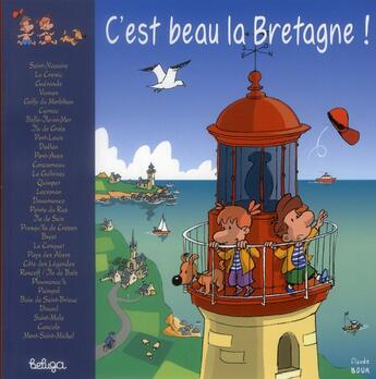 Couverture du livre « C'est beau la Bretagne ! » de Claude Bour aux éditions Beluga