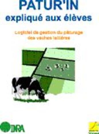 Couverture du livre « Patur'in expliqueé aux élèves » de Delaby aux éditions Educagri