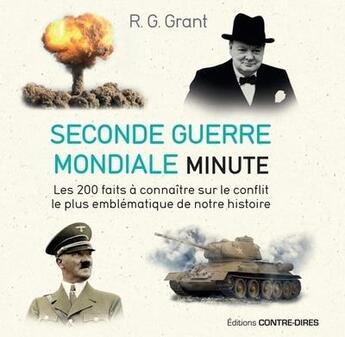 Couverture du livre « Seconde Guerre mondiale » de R. G. Grant aux éditions Contre-dires