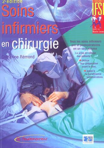 Couverture du livre « Soins infirmiers en chirurgie 2eme edition (2e édition) » de Remond aux éditions Lamarre