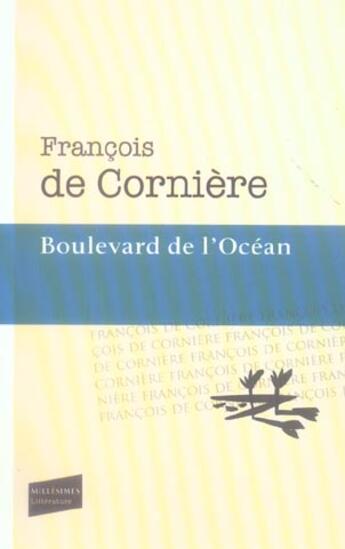 Couverture du livre « Boulevard de l'océan » de Francois De Corniere aux éditions Castor Astral