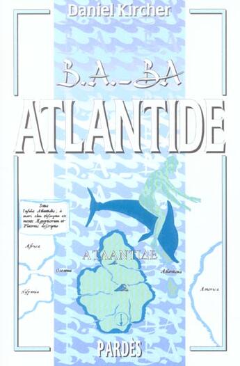 Couverture du livre « Atlantide » de Daniel Kircher aux éditions Pardes