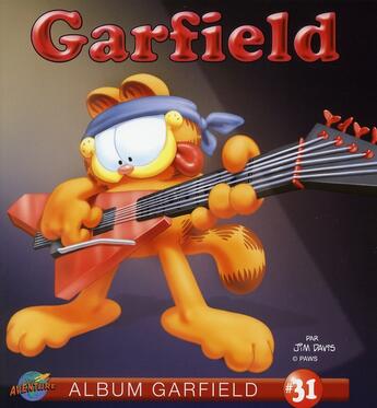 Couverture du livre « Garfield t.31 » de Jim Davis aux éditions Presses Aventure