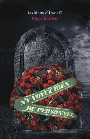 Couverture du livre « N'y voyez rien de personnel » de Diego Arrabal aux éditions Arcane 17