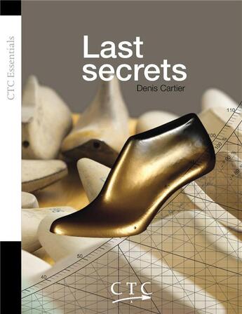 Couverture du livre « Last secrets » de Ctc/Cartier aux éditions Ctc