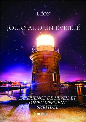 Couverture du livre « Journal d'un éveillé » de Leon Leon aux éditions Bookelis