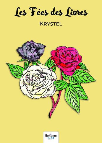 Couverture du livre « Les Fées des Livres » de Krystel aux éditions Nombre 7