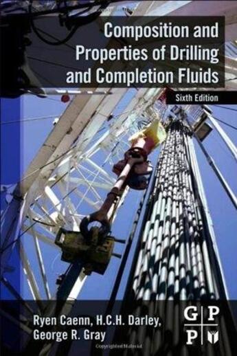 Couverture du livre « Composition and properties of drilling and completion fluids » de  aux éditions Technip