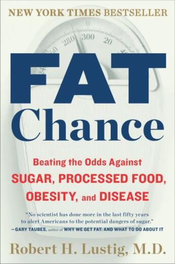 Couverture du livre « Fat Chance » de Lustig Robert H aux éditions Penguin Group Us