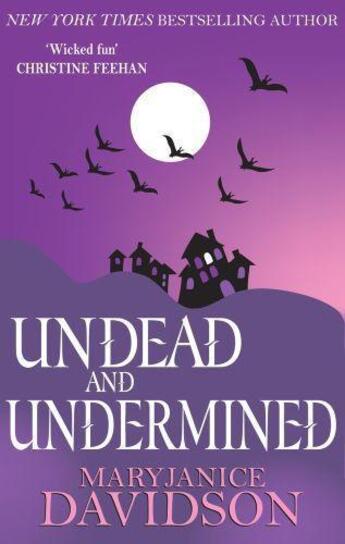 Couverture du livre « Undead and Undermined » de Mary Janice Davidson aux éditions Little Brown Book Group Digital