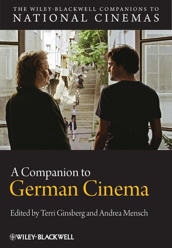 Couverture du livre « A Companion to German Cinema » de Terri Ginsberg et Andrea Mensch aux éditions Wiley-blackwell
