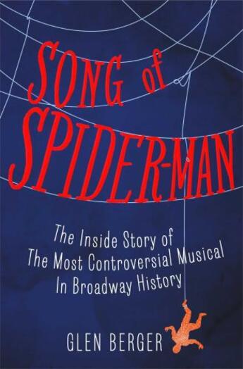 Couverture du livre « Song of Spider-Man » de Berger Glen aux éditions Simon & Schuster