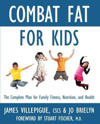 Couverture du livre « Combat Fat for Kids » de Brielyn Jo aux éditions Hartherleigh Press Digital