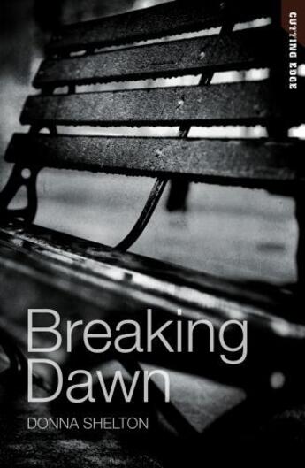 Couverture du livre « Breaking Dawn » de Shelton Donna aux éditions Ransom Publishing