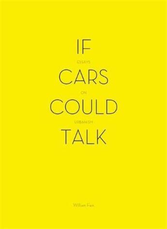 Couverture du livre « If cars could talk » de Fain aux éditions Princeton Architectural