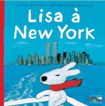 Couverture du livre « Lisa à New York » de Anne Gutman et Georg Hallensleben aux éditions Hachette Enfants