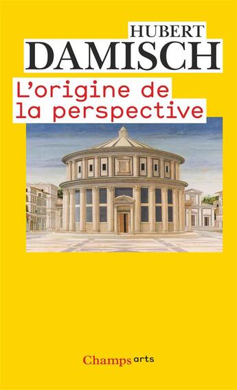 Couverture du livre « L'origine de la perspective » de Hubert Damisch aux éditions Flammarion