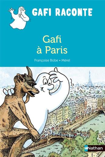 Couverture du livre « Gafi à Paris » de Ingrid Chabbert et Merel aux éditions Nathan