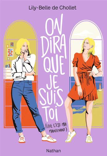 Couverture du livre « On dira que je suis toi » de Marlene Normand et Lily-Belle De Chollet aux éditions Nathan