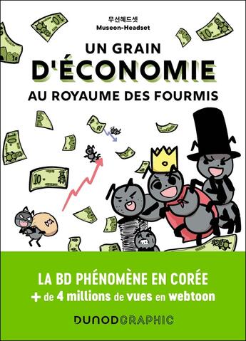 Couverture du livre « Un grain d'économie au royaume des fourmis » de Museon Headset aux éditions Dunod