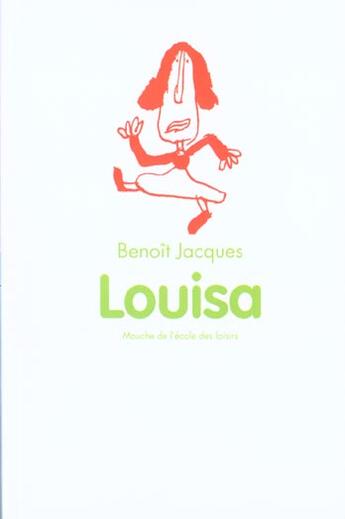 Couverture du livre « Louisa » de Benoit Jacques aux éditions Ecole Des Loisirs