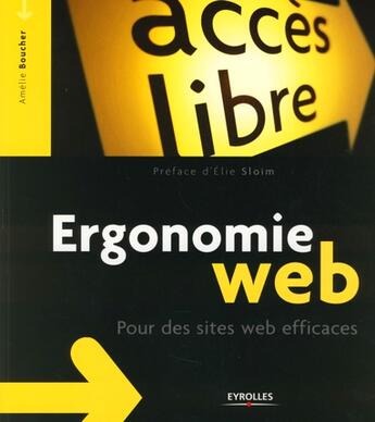 Couverture du livre « Ergonomie web : Pour des sites web efficaces » de Amelie Boucher aux éditions Eyrolles