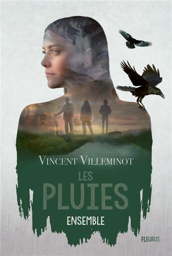 Couverture du livre « Les pluies t.2 : ensemble » de Vincent Villeminot aux éditions Fleurus