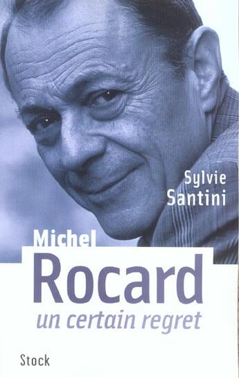 Couverture du livre « UN CERTAIN REGRET » de Sylvie Santini aux éditions Stock