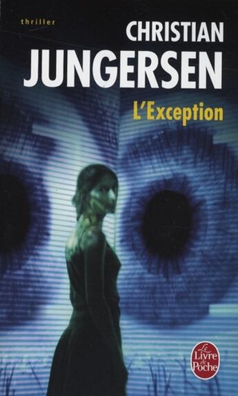 Couverture du livre « L'exception » de Jungersen-C aux éditions Le Livre De Poche