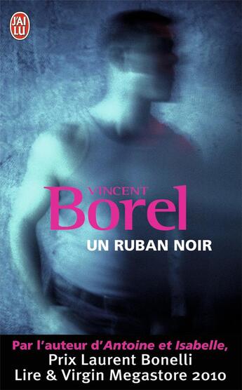 Couverture du livre « Un ruban noir » de Borel Vincent aux éditions J'ai Lu