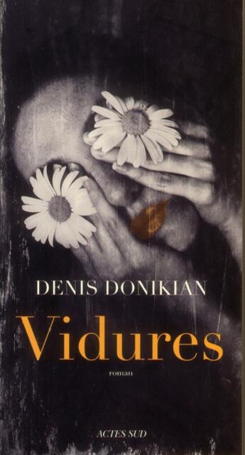 Couverture du livre « Vidures » de Denis Donikian aux éditions Actes Sud