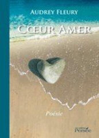 Couverture du livre « Coeur amer » de Fleury aux éditions Persee