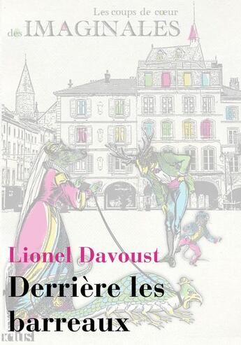 Couverture du livre « Derrière les barreaux » de Lionel Davoust aux éditions Actusf