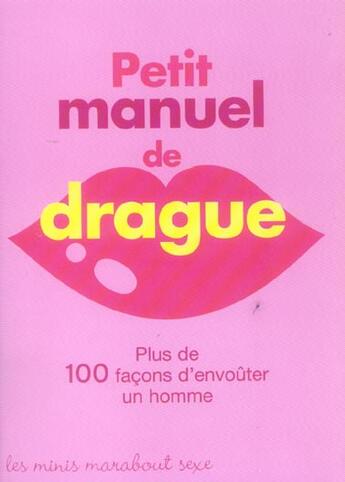 Couverture du livre « Petit Manuel De Drague » de Linda Sussman aux éditions Marabout