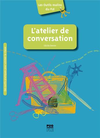 Couverture du livre « L'atelier de conversation » de Cecile Denier aux éditions Pu De Grenoble