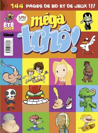 Couverture du livre « Méga tchô ; été 2009 » de  aux éditions Glenat