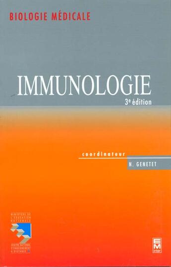 Couverture du livre « Immunologie (3. ed.) » de Genetet Noelle aux éditions Tec Et Doc