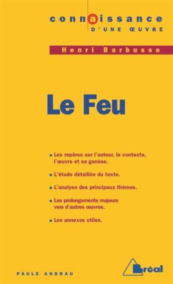 Couverture du livre « Le feu, d'Henri Barbusse » de Paule Andrau aux éditions Breal