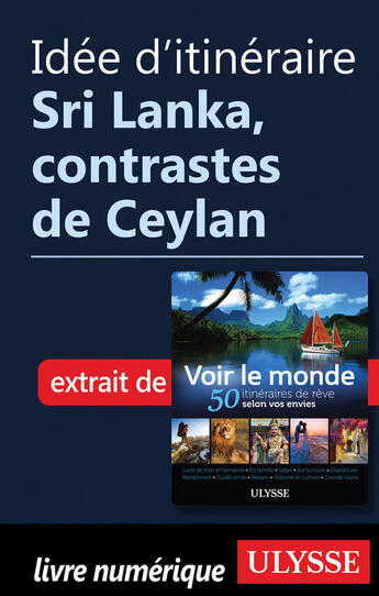 Couverture du livre « Idée d'itinéraire - Sri Lanka, Contrastes de Ceylan » de  aux éditions Epagine